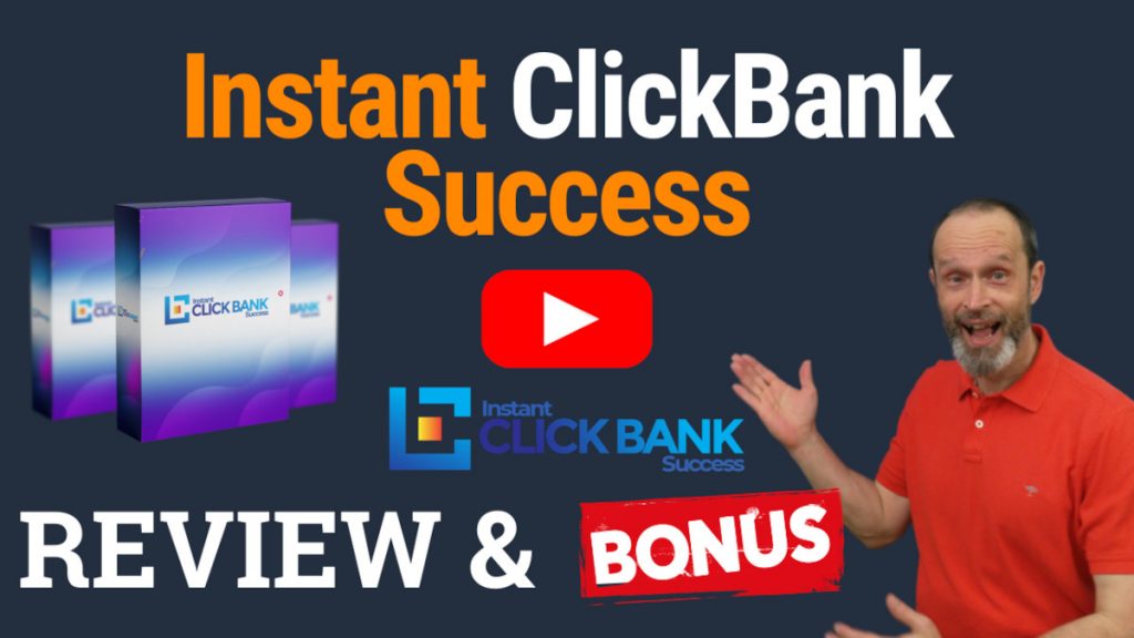 Instant ClickBank Success Review